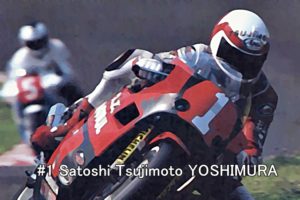 #1 Satoshi Tsujimoto YOSHIMURA_1