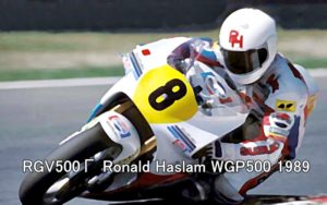 RGV500Γ Ronald Haslam WGP500 1989