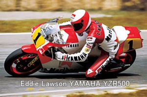 ddie Lawson YAMAHA YZR500