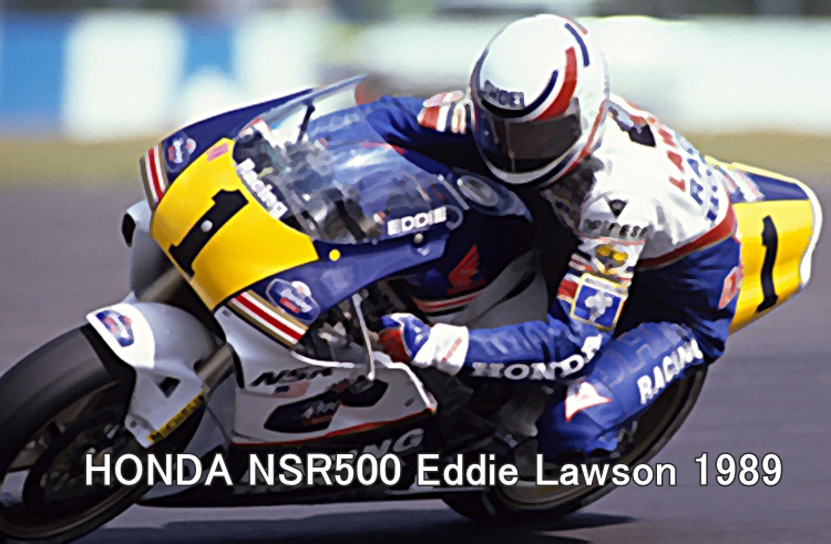 HONDA NSR500 Eddie Lawson 1989