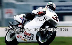 #3 Luca Cadalora HONDA NSR500 1996