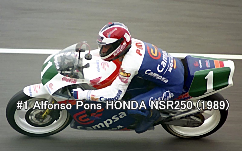 #1 Alfonso Pons HONDA NSR250 (1989)