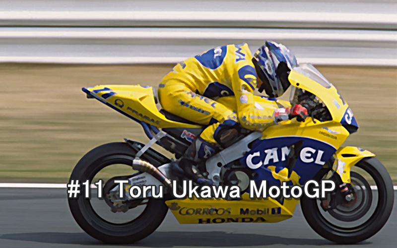 #11 Toru Ukawa MotoGP