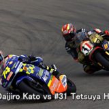 #74 Daijiro Kato vs #31 Tetsuya Harada